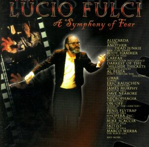 Lucio Fulci: A Symphony of Fear compilation cover